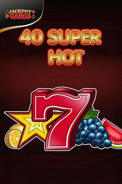 Obal automatu 40 Super Hot v lobby Cleobetra Casino
